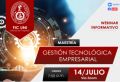 Unidad de Posgrado de la FIC invita al Webinar Informativo: Maestría en Gestión Tecnológica Empresarial | Viernes 14 de Julio
